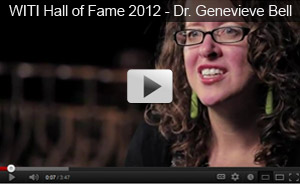 WITI Hall of Fame 2012 - Dr. Genevieve Bell