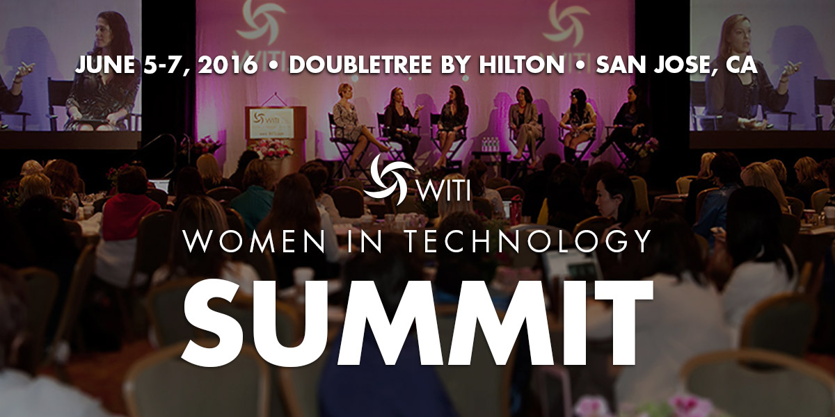 Join WITI at the 2015 Women in Technology Summit in Silicon Valley!