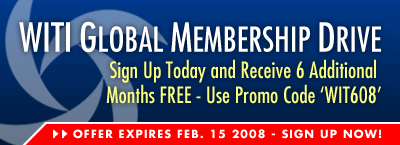 WITI Global Membership Drive... Sign Up Today and Receive 6 Additional Months FREE - Use Promo Code 'WIT608'