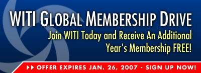 WITI Global Membership Drive... Join WITI Today and Receive a Two Year WITI Membership for the Price of One!
