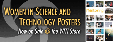 Women in Science and Technology Posters... Now on Sale @ the WITI Store!