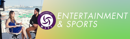 Sports & Entertainment
